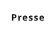 Presse