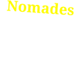 Nomades Presque tous les enfants Tadra viennent de familles nomades.